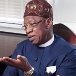 One Big Legacy Buhari Is Leaving Behind -Lai Mohammed Reveals